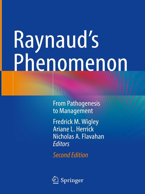 Title details for Raynaud's Phenomenon by Fredrick M. Wigley - Available